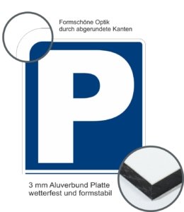 Parkplatzschild aus Aluverbund mit Runden Ecken