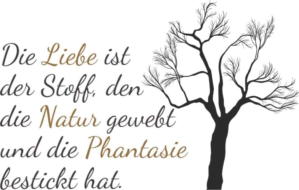 Liebe ist der Stoff aus der Natur