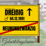 "Ortsschild Geburtstagsbanner – Personalisiert mit Datum & Alter"