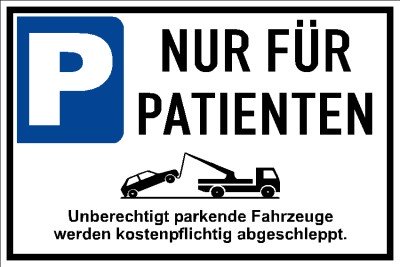 Parkplatzschild Nur für Patienten