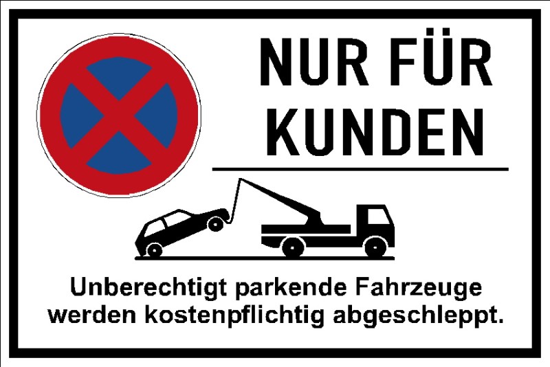 Parkverbotsschild KUNDENPARKPLATZ nur für Kunden Schild Hinweisschild DRU 0123 