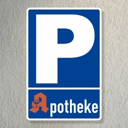 Parkplatzschild Apotheke