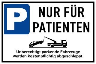 Privatparkplatz Nur für Patienten 006